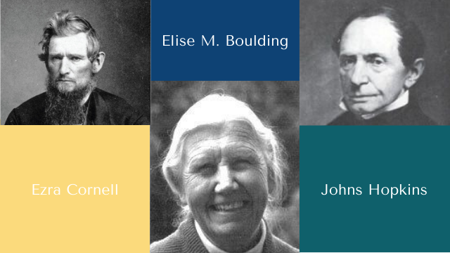 Quakers in Education: Elise M. Boulding, Ezra Cornell, and Johns Hopkins