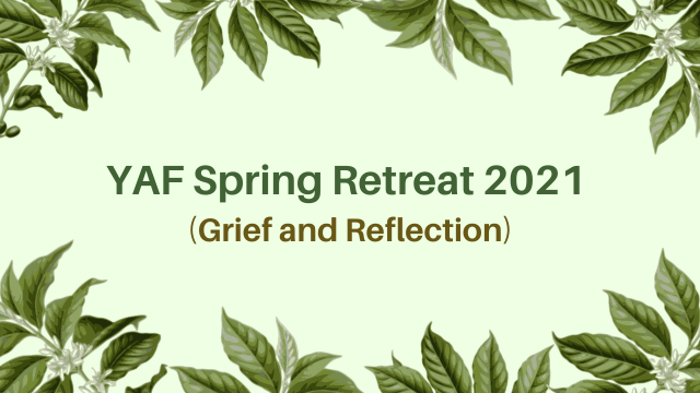 YAF Spring Retreat 2021