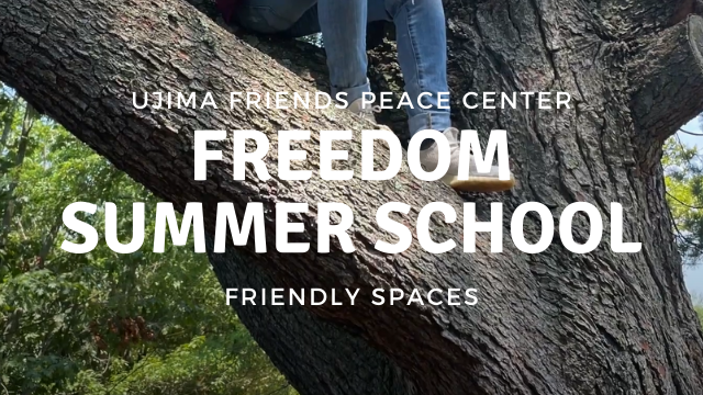 Ujima Friends Peace Center Introduces Friendly Spaces for Children