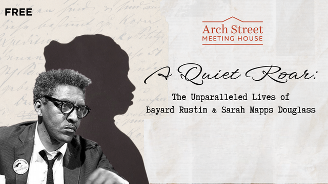 Final Performances of A Quiet Roar at Arch Street Meeting House