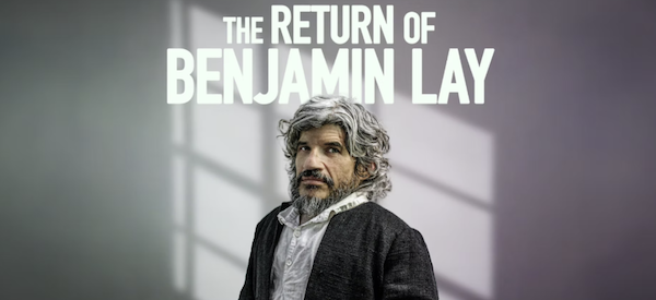 We’re Excited for Benjamin Lay’s Return This October| Press Release